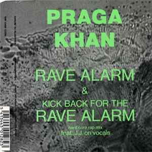 Praga Khan - Rave Alarm FLAC