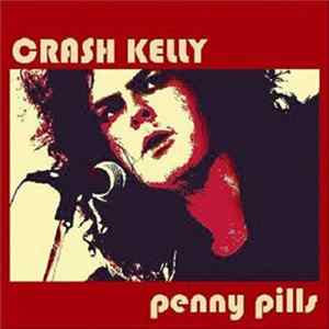 Crash Kelly - Penny Pills FLAC