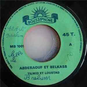 Abderaouf Et Belkass - Tilmid et Loustad FLAC