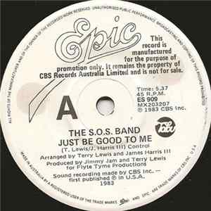 The S.O.S. Band - Just Be Good To Me FLAC