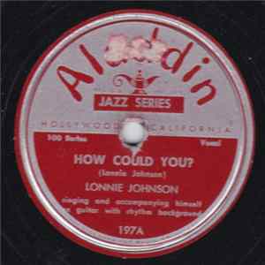 Lonnie Johnson - How Could You / Love Is The Answer FLAC