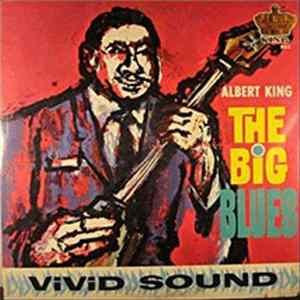 Albert King - The Big Blues FLAC
