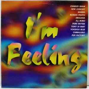 Various - I'm Feeling FLAC