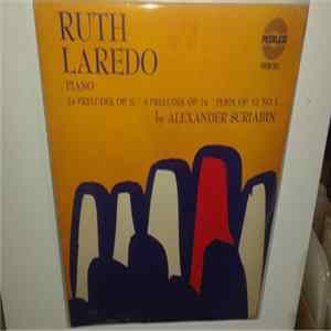 Ruth Laredo - Alexander Scriabin - 24 Preludes, Op. 11 / 5 Preludes, Op. 74 / Poem, Op. 32, No. 1 FLAC
