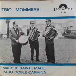 Trio Mommers - Marche Sainte Marie/Paso Doble Carmina FLAC