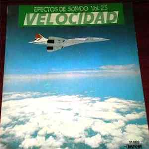 No Artist - Efectos De Sonido Vol.25. Velocidad FLAC