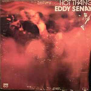 Eddy Senay - Hot Thang FLAC