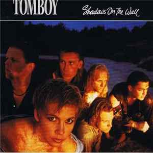 Tomboy - Shadows On The Wall FLAC