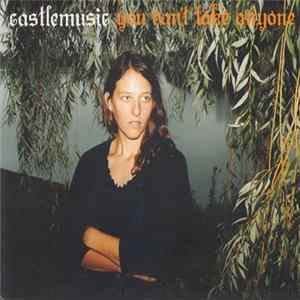 Castlemusic - You Can't Take Anyone FLAC