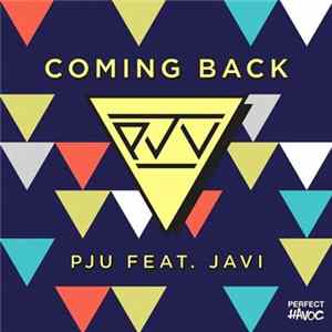 PJU Feat. Javi - Coming Back FLAC