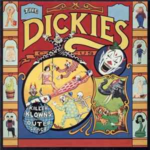 The Dickies - Killer Klowns From Outer Space FLAC