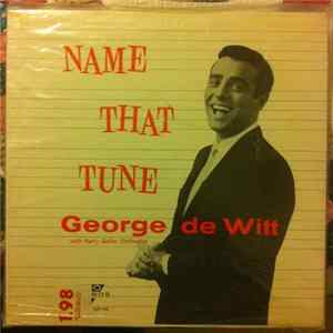 George De Witt - Name That Tune FLAC