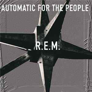 R.E.M. - Automatic For The People FLAC