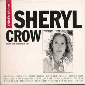 Various - Artist's Choice: Sheryl Crow FLAC