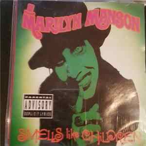 Marilyn Manson - Smells Like Children FLAC