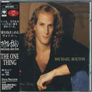 Michael Bolton - The One Thing FLAC