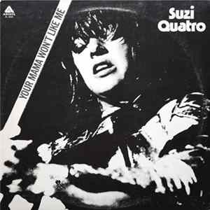 Suzi Quatro - Your Mama Won't Like Me FLAC