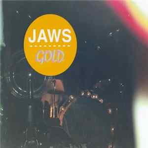 Jaws - Gold FLAC