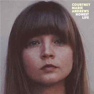 Courtney Marie Andrews - Honest Life FLAC