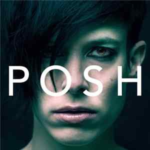 Posh - Posh FLAC