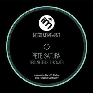 Pete Saturn - Bipolar Cells / Konats FLAC