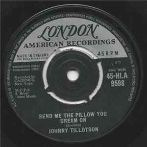 Johnny Tillotson - Send Me The Pillow You Dream On FLAC