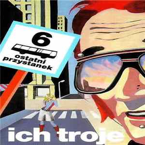 Ich Troje - 6-ty Ostatni Przystanek FLAC
