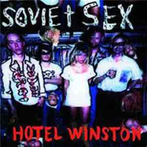 Soviet Sex - Hotel Winston FLAC