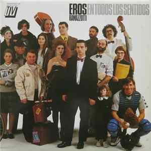 Eros Ramazzotti - En Todos Los Sentidos FLAC