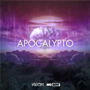 Apocalypto - 600 Kents FLAC