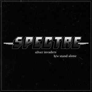 Spectre - Silver Invaders / Stand Alone FLAC