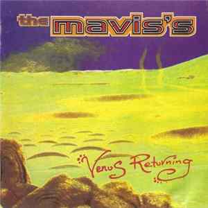 The Mavis's - Venus Returning FLAC