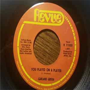 Garland Green - You Played On A Player / Mr. Misery FLAC