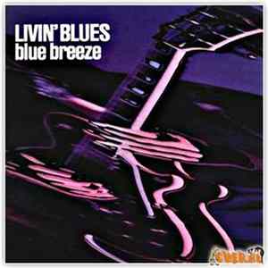 Livin' Blues - Blue Breeze FLAC