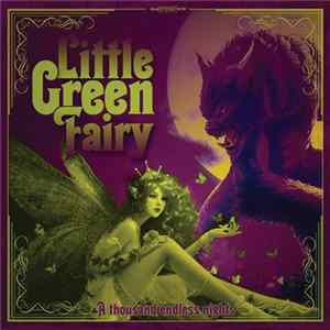 Little Green Fairy - A Thousand Endless Nights FLAC