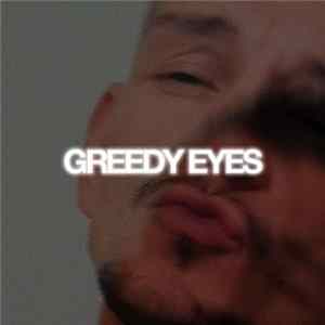 Eastman With Neve - Greedy Eyes (Separately Together) FLAC