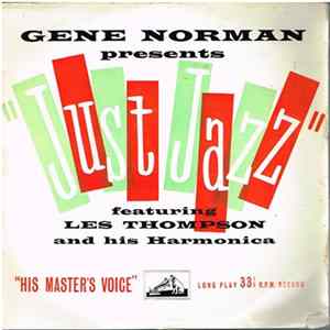 Les Thompson - Gene Norman Presents "Just Jazz" Featuring Les Thompson And His Harmonica FLAC