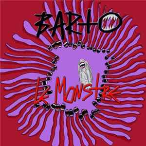 Barto feat Liver - Le Monstre FLAC