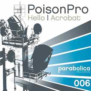 PoisonPro - Hello / Acrobat FLAC