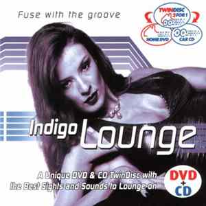 David Jacopin - Indigo Lounge - Fuse with the groove FLAC