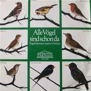 Hans A. Traber - Alle Vögel Sind Schon Da (Vogelstimmen Unserer Heimat) FLAC