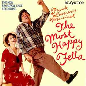 Frank Loesser - Frank Loesser's Musical The Most Happy Fella FLAC