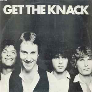 The Knack - Get The Knack FLAC
