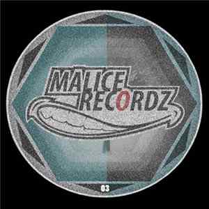 Benny La Malice / John Kah vs Endless Mystery - Malice 03 FLAC