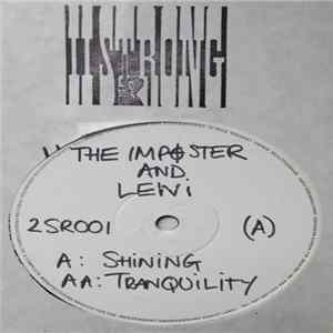The Imposter And Lewi - Shining / Tranquility FLAC