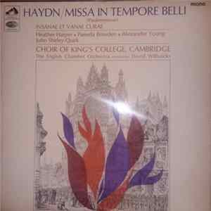 Haydn, Choir Of King's College, Cambridge, English Chamber Orchestra, David Willcocks - Missa In Tempore Belli ("Paukenmesse") / Motet: Insanae Et Vanae Curae FLAC