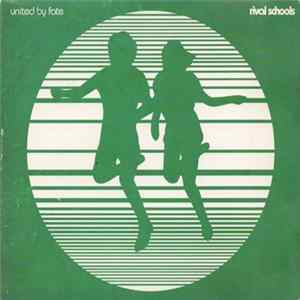 Rival Schools - United By Fate FLAC