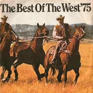 Various - The Best Of The West '75 FLAC