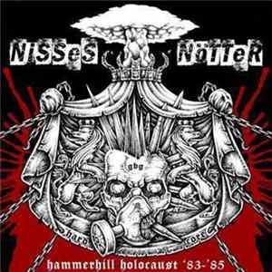 Nisses Nötter - Hammerhill Holocaust '83-'85 FLAC