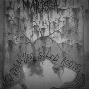 Marissa - New Branches, Solid Roots FLAC